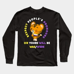 RESPECT PEOPLE'S PRONOUNS (nonbinary) Long Sleeve T-Shirt